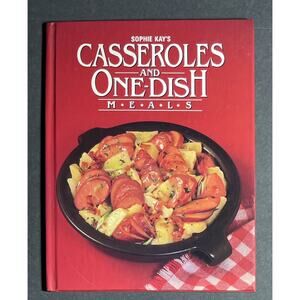 Sophie Kay’s Casseroles and One-Dish Meals Cook Book 1982 Vintage Hardback
